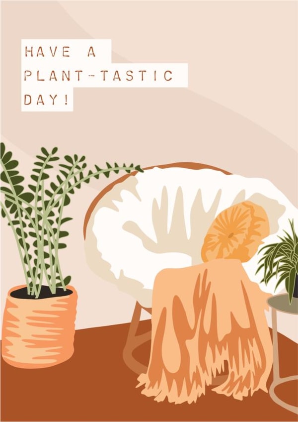 Have a plant-tastic day card created by Blockgoldprints