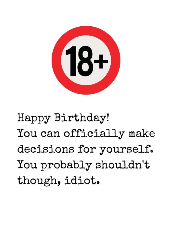 Sarcastic 18th Birthday Card created by Rhymes for Reasons
