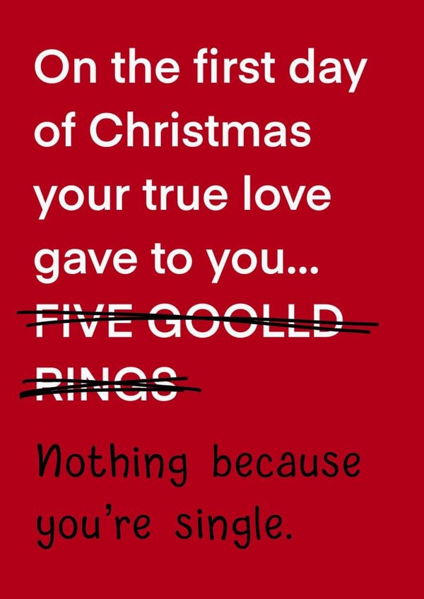 Funny single friend Christmas card created by The Girl Next Draw Cards