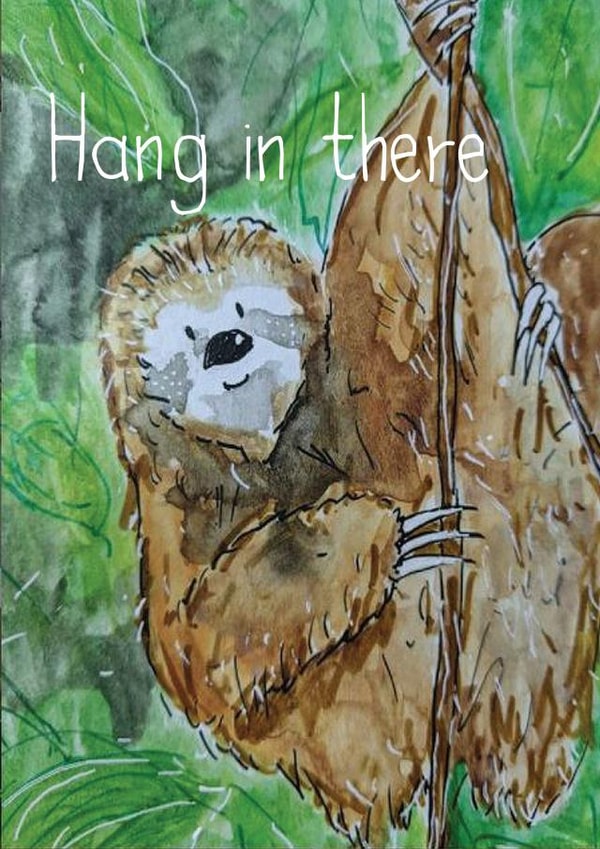 Hang in there created by Becky Holman