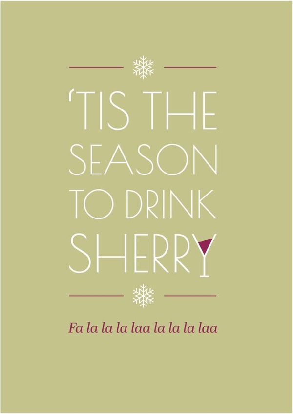 Tis the season to drink sherry christmas card created by Teal Creative