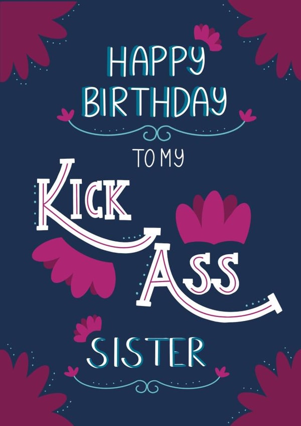 Happy birthday to my kick ass sister  created by Schnauzer Scribbles