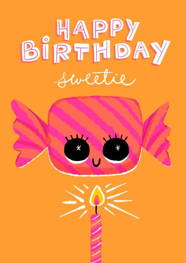 Happy Birthday Sweetie.  Someone sweet is having a birthday created by Paula Romani Studio