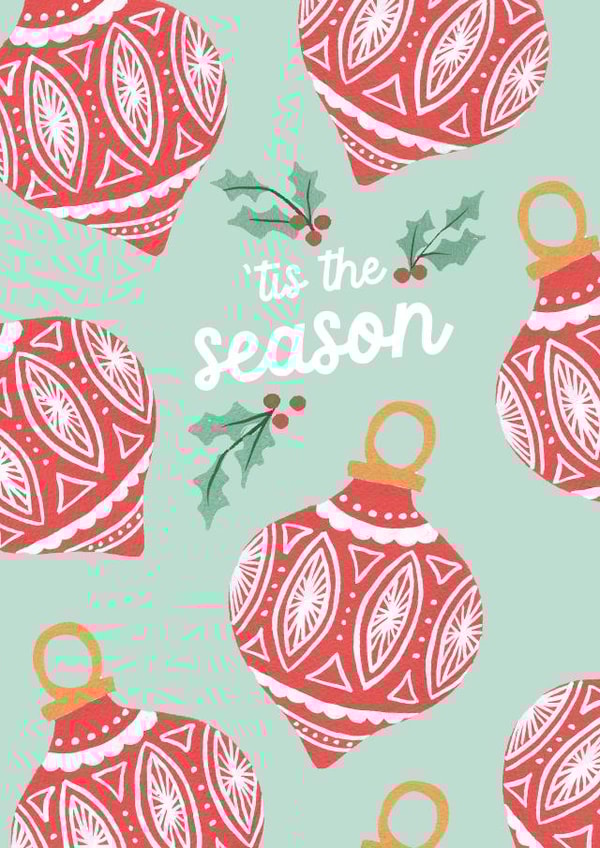 'Tis The Season Baubles Christmas Card created by Callisto Design Co.