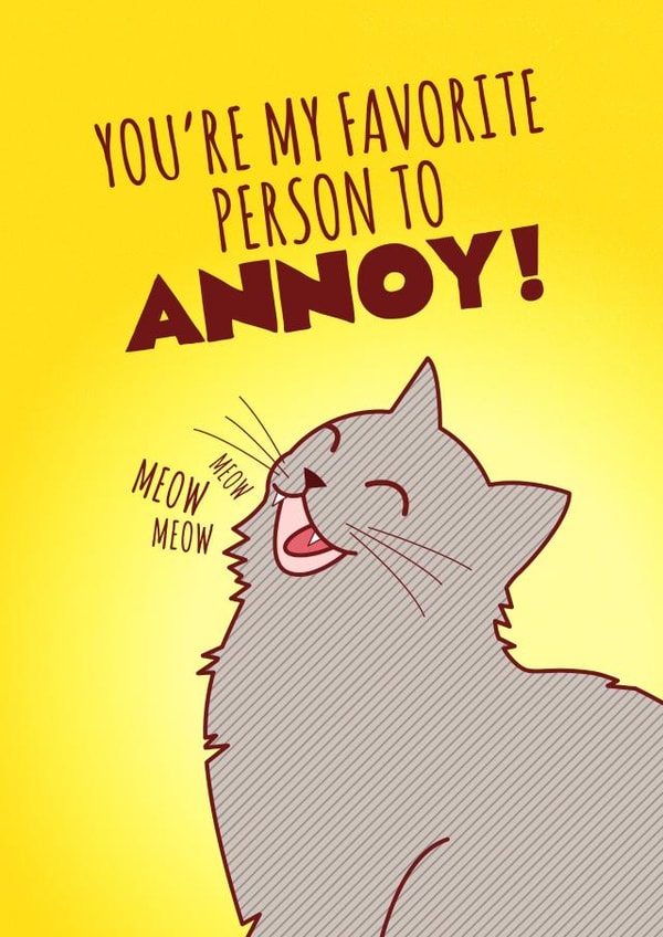 Favorite to Annoy Cat Card created by Tiny Bee Cards