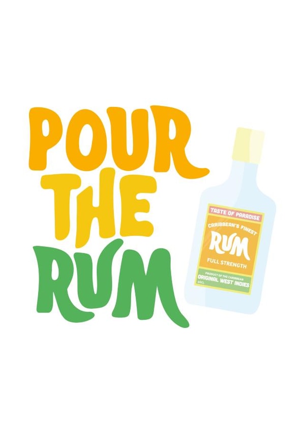 Pour the Rum Celebration Card created by Tihara Smith