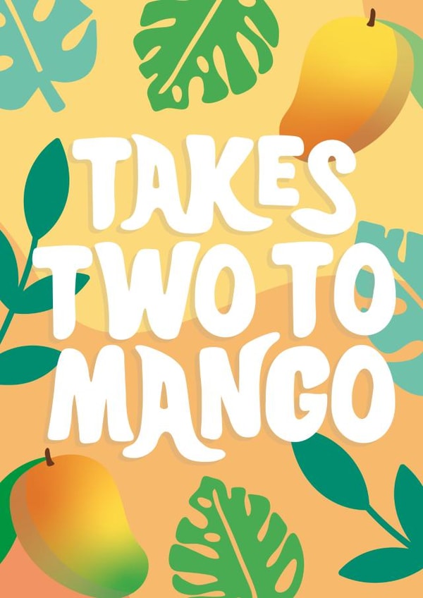 Takes Two to Mango Card created by Tihara Smith