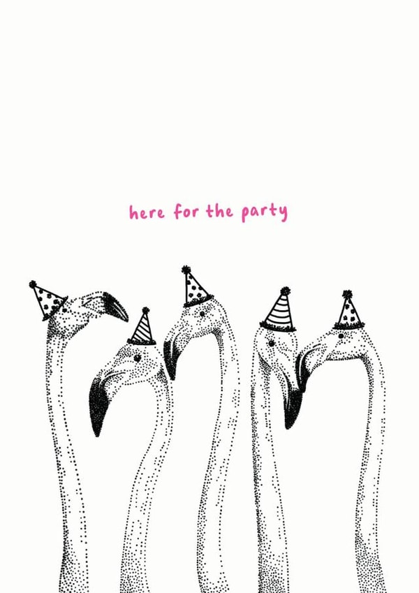 Here for the Party - Flamingo Birthday Card created by Catherine Bamber