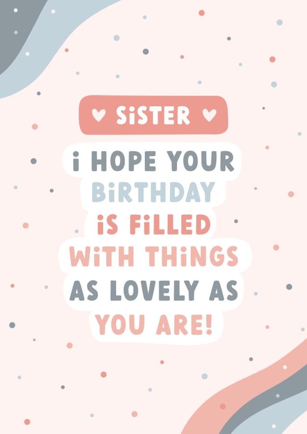 Pretty pink Sister Birthday card created by Evie Garnett Designs