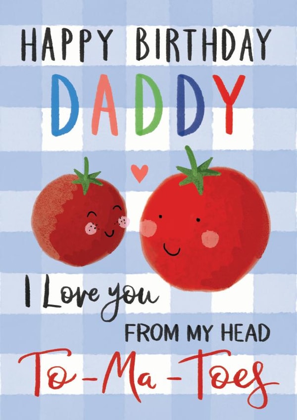 Cute Happy Birthday Daddy Card created by Making Meadows Ltd