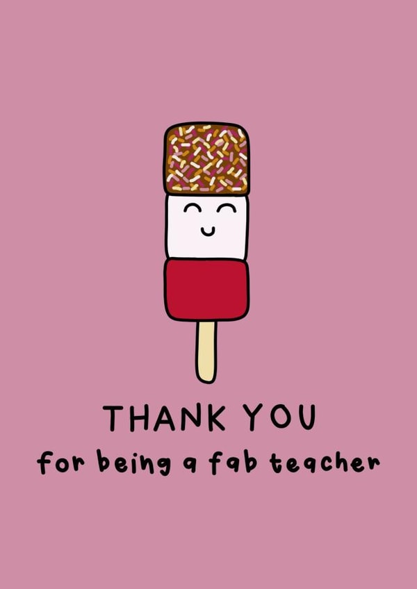 Thank you for being a fab teacher! created by Raptor Designs