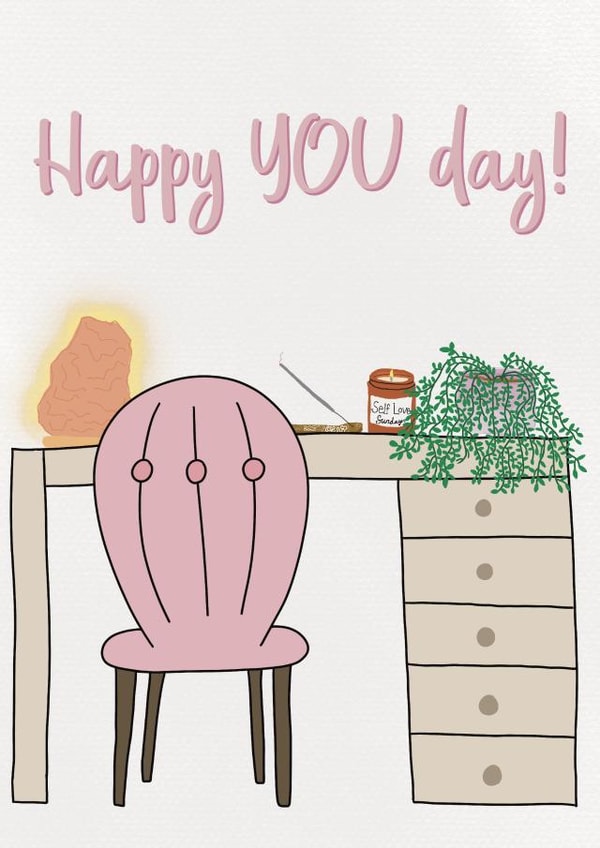 Happy You Day Self Care Birthday Card created by Zoë Nash