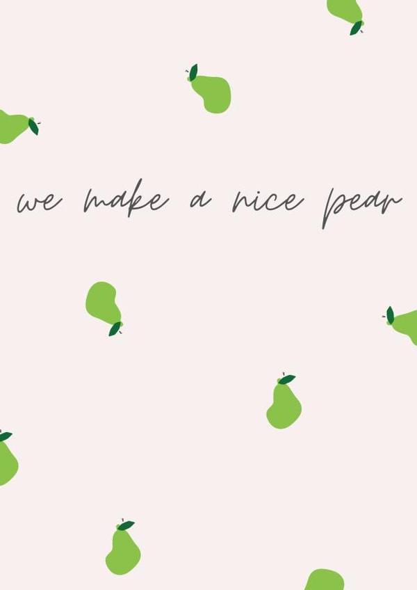 We make a nice pear created by Katie Evans-Reader