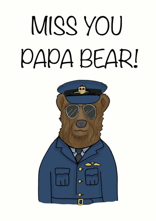 Miss you Papa Bear! 1001 created by Sketchy Mummy