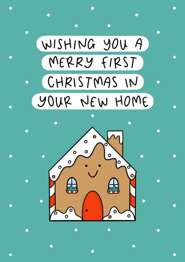 Merry First Christmas In Your New Home - Gingerbread House Christmas Card created by Muses & May