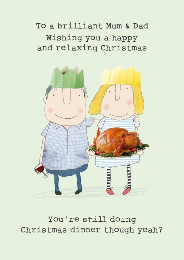 Relaxing Christmas - Parents - Brilliant Mum and Dad - Wishing You A Happy and Relaxing Christmas - Christmas Dinner - Cheeky - Funny created by Rosie Made A Thing