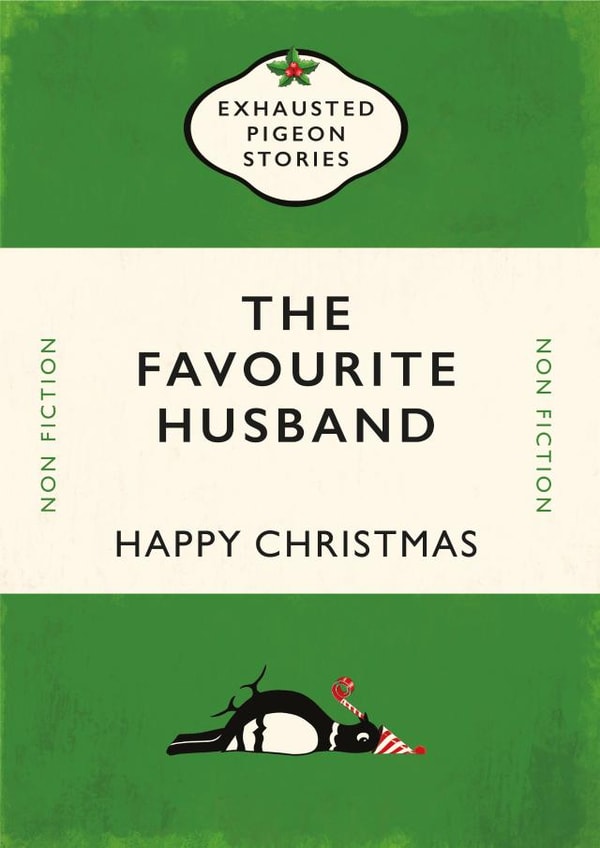 The favourite Husband - Book Cover - Exhausted Pigeon Stories - Traditional - Penguin Books - Non Fiction - Husband - Christmas Card created by Yay Days