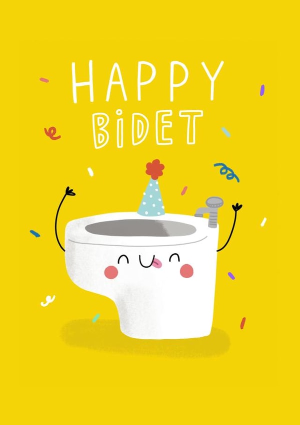 Happy Bidet! created by Jess Moorhouse