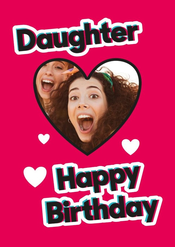 tik tok daughter birthday card created by Quinton cards