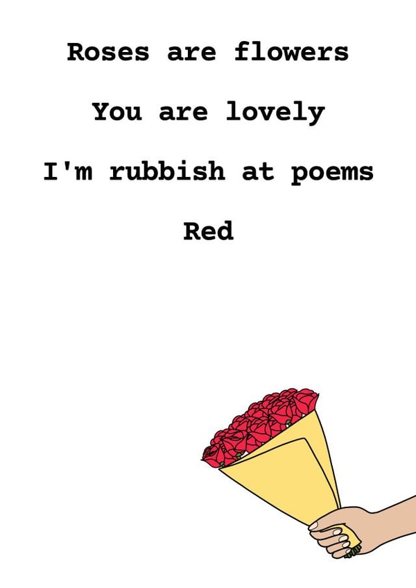 Funny rubbish poem love card created by suzcreate