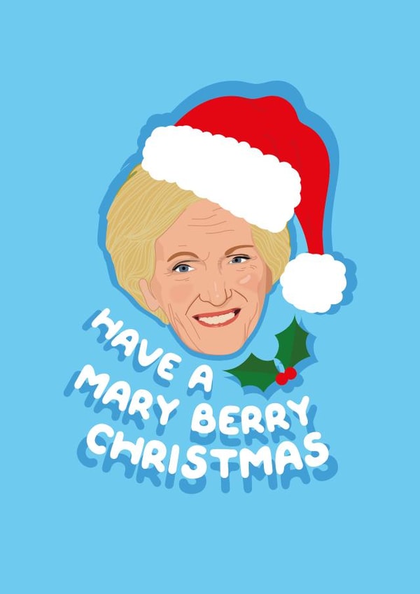 Have a Mary Berry Christmas - Great British Bake Off GBBO Baking Show created by PonyChops