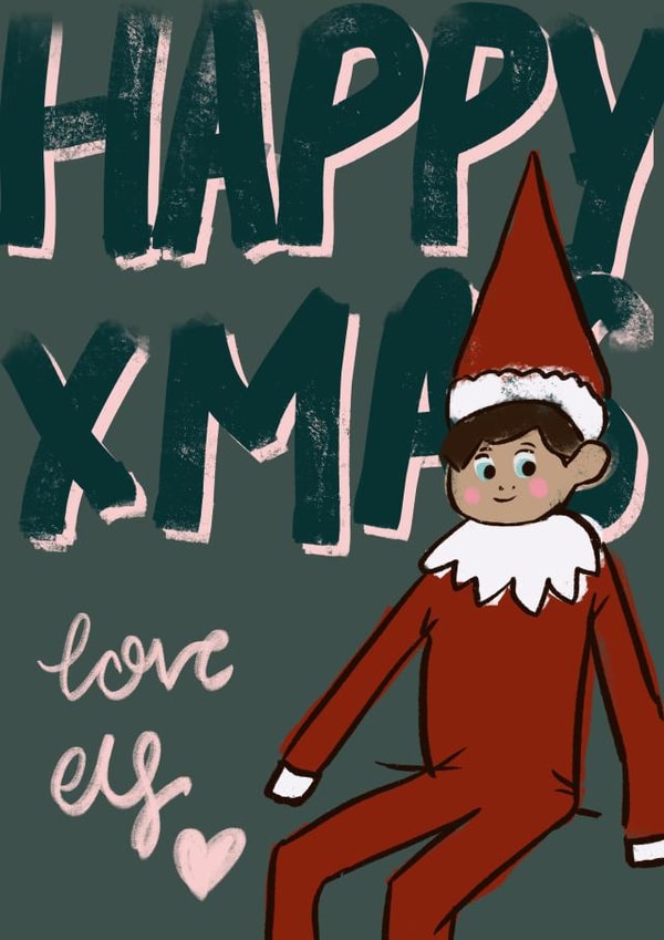 Elf on the shelf Christmas Card created by Georgia Akers