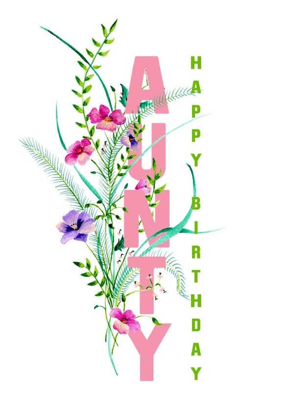 Aunty Happy Birthday Floral card created by Jasmine  Violet
