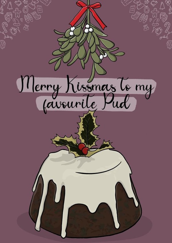 Merry Christmas to my Favourite Pud created by Serenity Emily