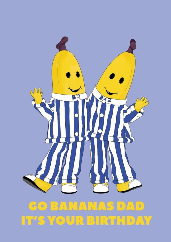 Bananas in Pyjamas Card for Dad created by AmySrvc Illustration
