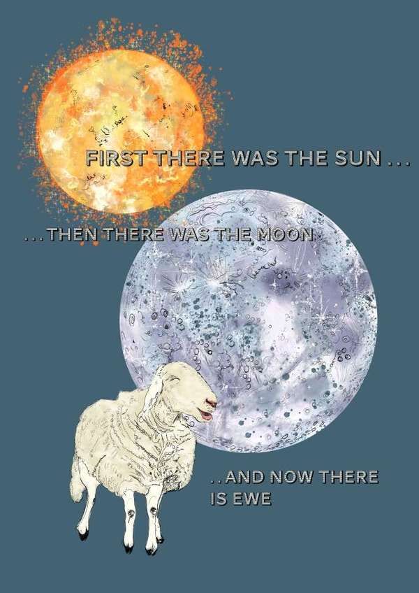 The Sun, the Moon and Ewe - sending love card created by Holly.Ruanne.Draws