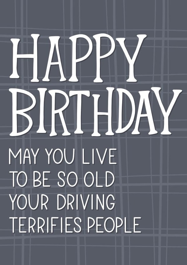 Funny Birthday Card Driving Joke created by Kit Cronk Studio