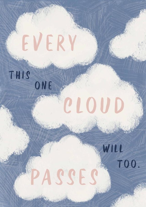 Every cloud passes created by Kattern Design