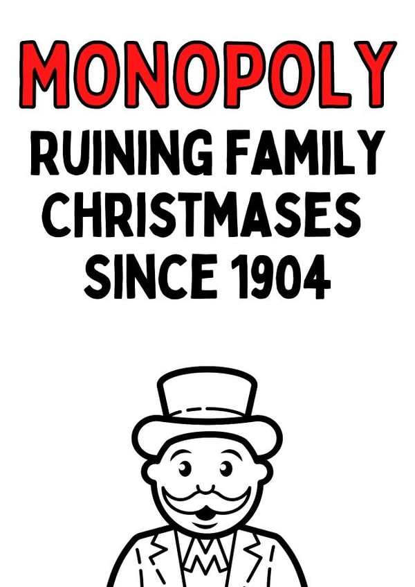 Monopoly - Board Games - Monopoly Ruining Family Christmases Since 1904 - Funny - Vintage - Christmas Card created by Original Fox Cards
