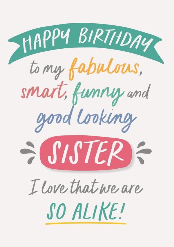 Funny Happy Birthday Sister Card created by Poppy Lane