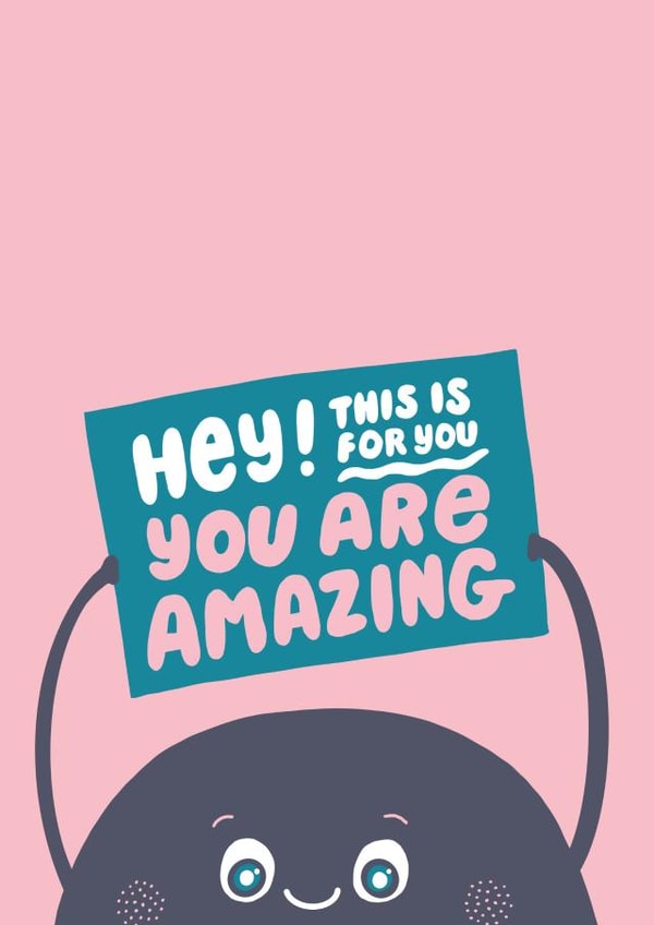 You Are Amazing Friendship Card created by @studio27eleven