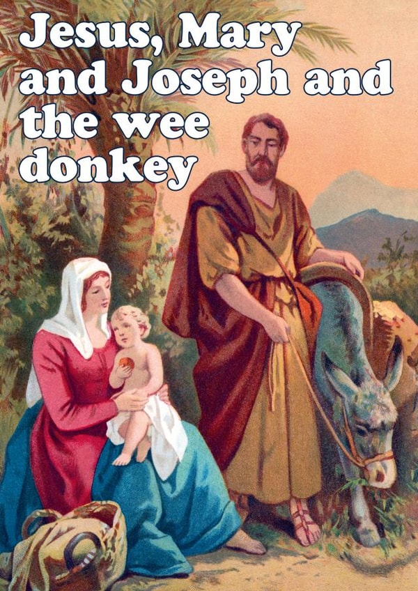 Jesus, Mary and Joseph and the wee donkey created by Dean Morris Cards
