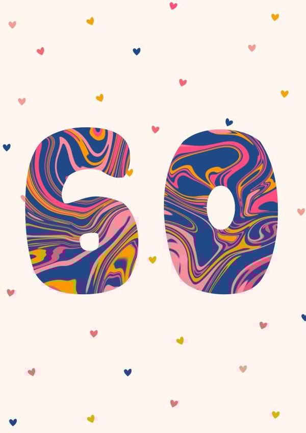 Swirly 60 Milestone Card - Sixty Today - Friends & Family - Love created by Lisa Wardle