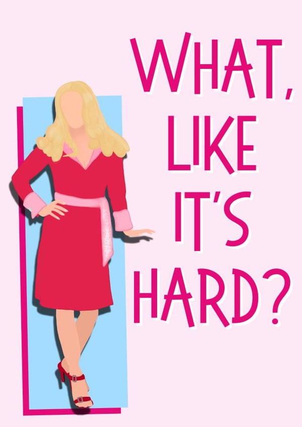Legally Blonde Congratulations Card created by Designed By Nao