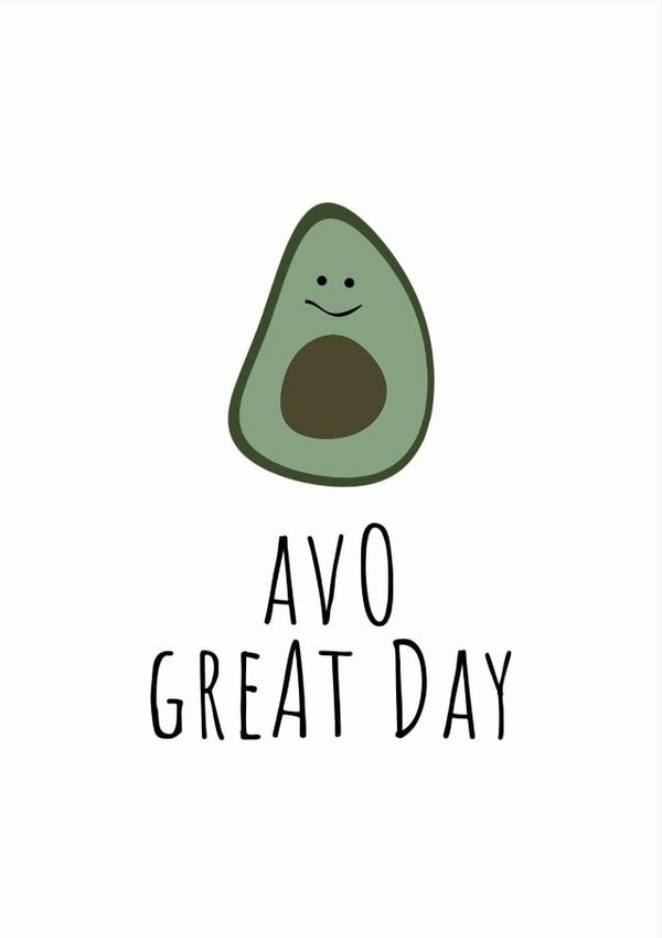 Avo Great Day Card created by Rutland Creative