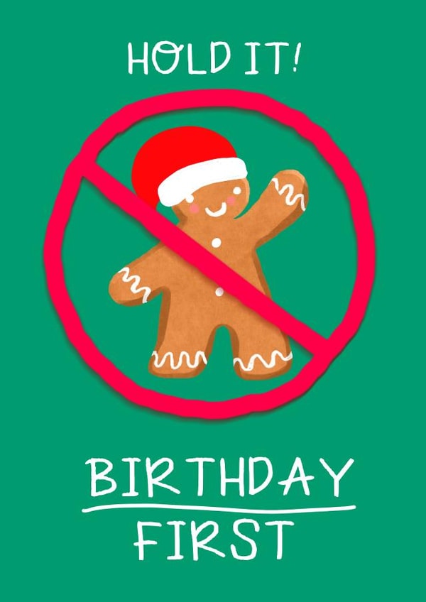 No Christmas allowed until after your birthday! created by Rosie Johnson Illustrates