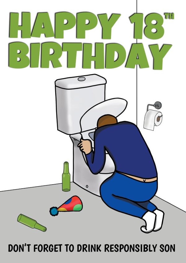 Funny Drink Responsibly Son 18th Birthday Card created by @Cupsie's Creations