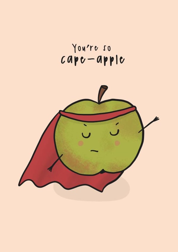 You're So Cape-Apple - Encouragement Card created by Little Big Pie