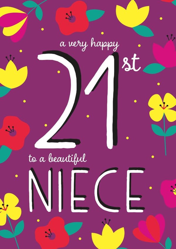 Happy 21st Birthday Niece created by Juniper and Rose Studio
