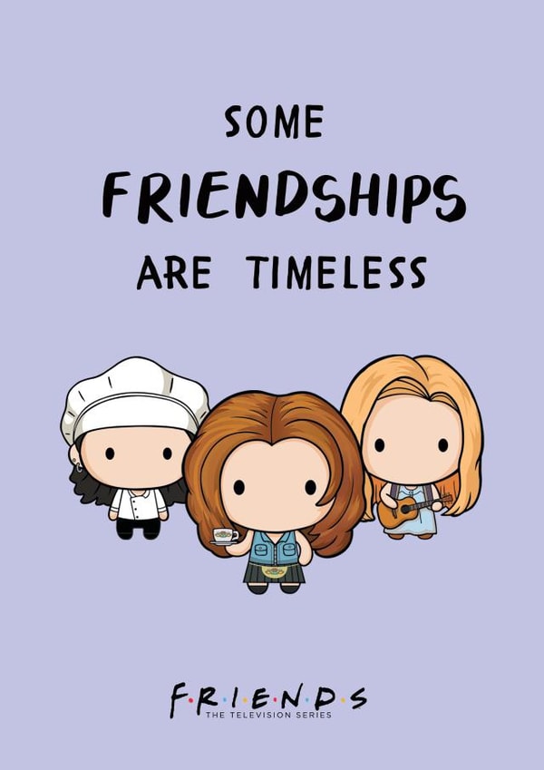 Some Friendships are Timeless Friends Birthday Card Galentines Card  created by Cardology