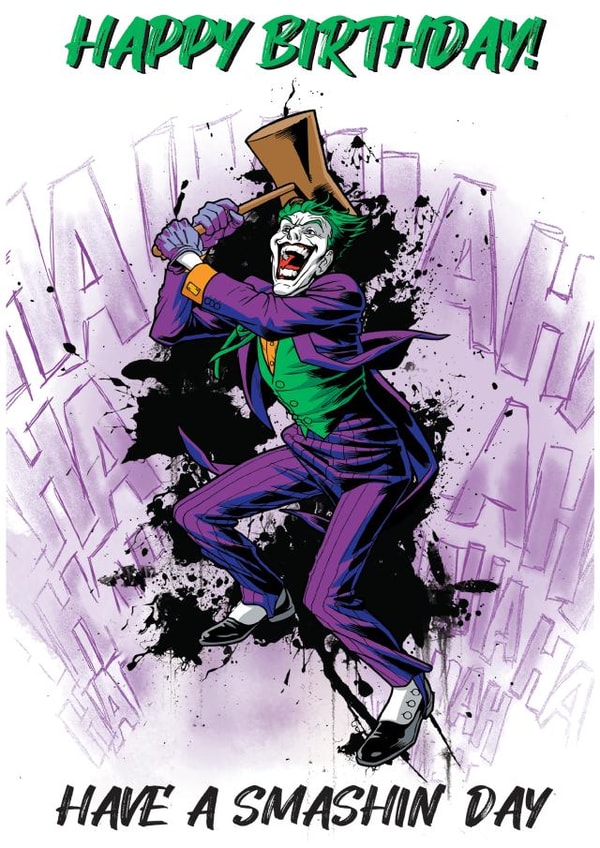 The Joker Smashin' Day DC Birthday Card created by Cardology