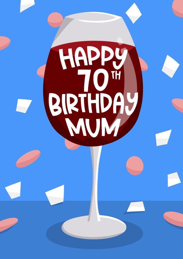 Cute Happy 70th Birthday Mum Red Wine and Confetti Card created by Running with Scissors