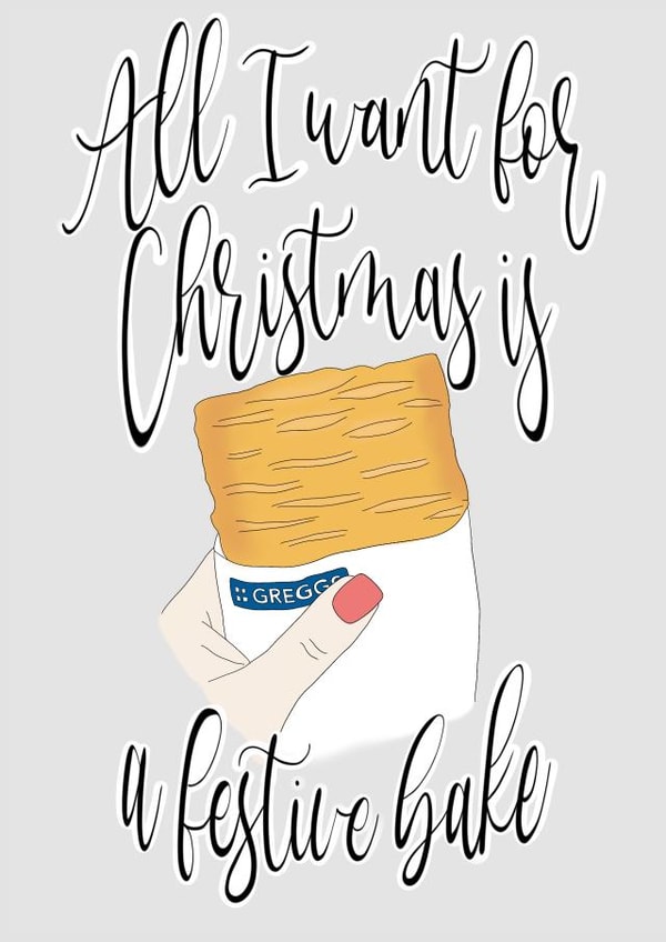 Greggs festive bake pasty Christmas card created by The little northerner 