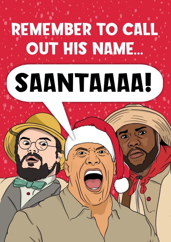 Jumanji Christmas Card - Call Out His Name Santa created by Bubble&Cheek