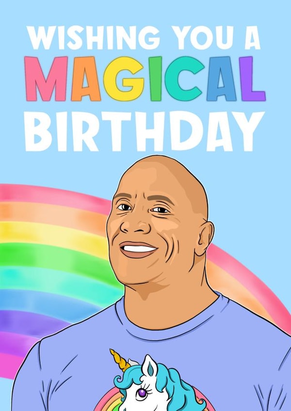 A Magical Funny Birthday Card - Dwayne The Rock Johnson created by Bubble&Cheek