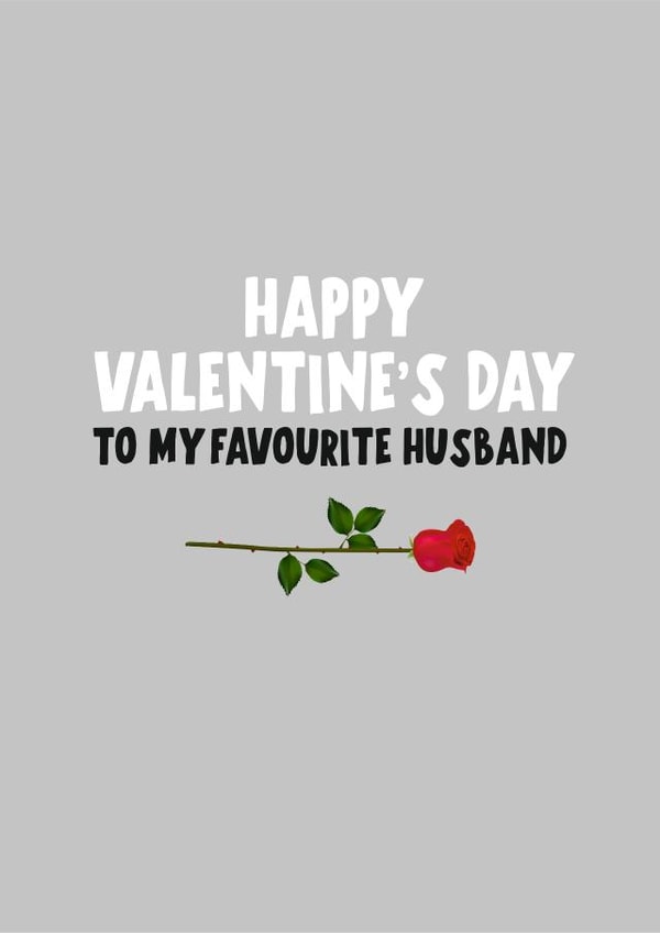 To my favourite husband created by Banter King